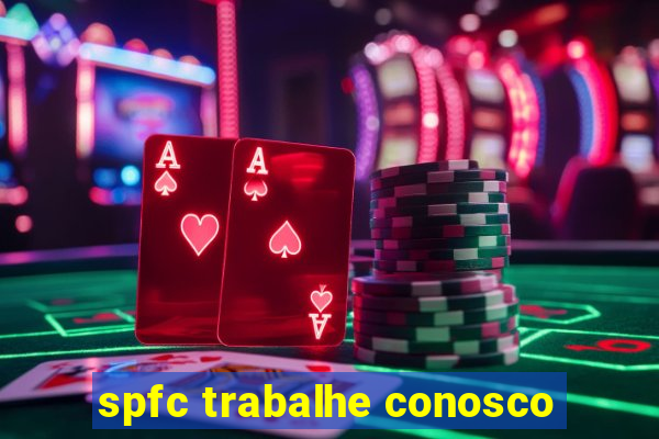 spfc trabalhe conosco